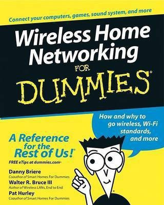 Wireless Home Networking For Dummies(English, Electronic book text, Briere Danny)