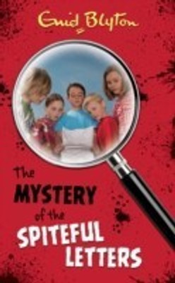 Mystery of the Spiteful Letters(English, Paperback, Blyton Enid)