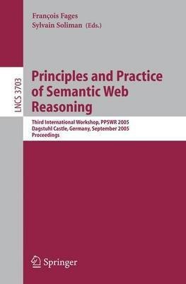 Principles and Practice of Semantic Web Reasoning(English, Paperback, unknown)