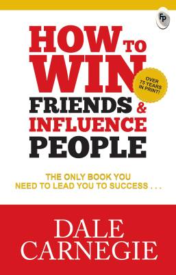 How to Win Friends &amp; Influence People  (English, Paperback, Carnegie Dale)