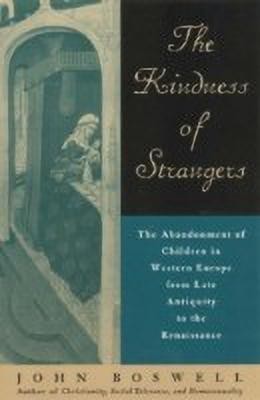 The Kindness of Strangers(English, Paperback, Boswell John)