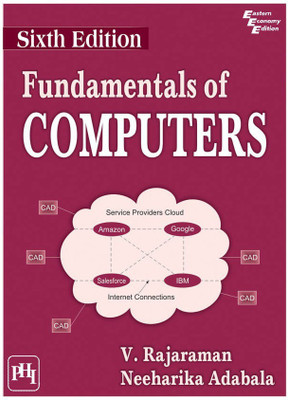 Fundamentals of Computers(English, Paperback, Rajaraman V.)