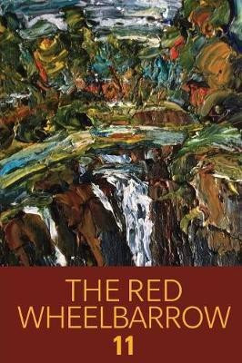 The Red Wheelbarrow 11(English, Paperback, Wheelbarrow Poets Red)