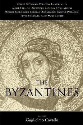 The Byzantines(English, Paperback, unknown)