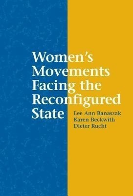 Women's Movements Facing the Reconfigured State(English, Hardcover, unknown)