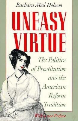 Uneasy Virtue(English, Paperback, Hobson Barbara Meil)