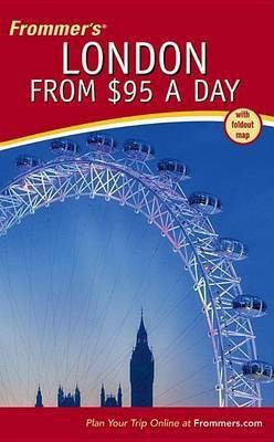 Frommer's London from $95 a Day(English, Electronic book text, Olson Donald)