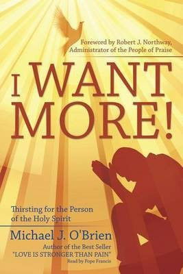 I Want More!(English, Paperback, O'Brien Michael J Professor)