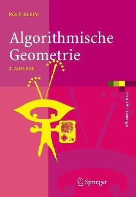 Algorithmische Geometrie(German, Paperback, Klein Rolf)