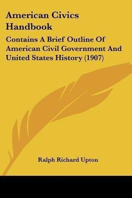 American Civics Handbook(English, Paperback, Upton Ralph Richard)
