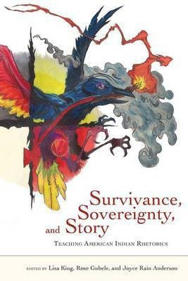 Survivance, Sovereignty, and Story(English, Paperback, unknown)