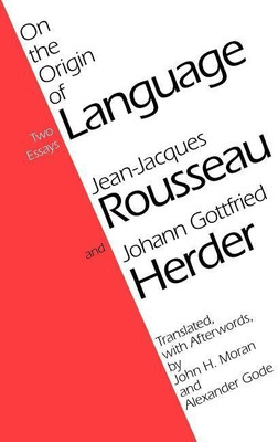 On the Origin of Language(English, Paperback, Rousseau Jean-Jacques)