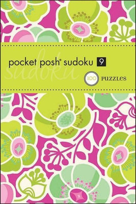 Pocket Posh Sudoku 9(English, Paperback, The Puzzle Society)