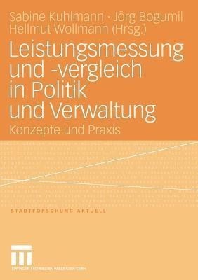 Leistungsmessung und -vergleich in Politik und Verwaltung(German, Paperback, unknown)