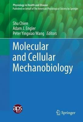 Molecular and Cellular Mechanobiology(English, Hardcover, unknown)