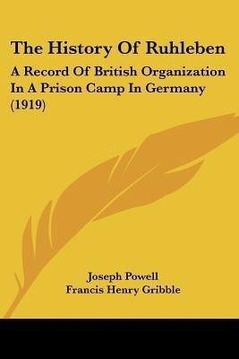 The History Of Ruhleben(English, Paperback, Powell Joseph)