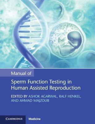 Manual of Sperm Function Testing in Human Assisted Reproduction(English, Paperback, unknown)