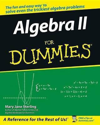 Algebra II For Dummies(English, Electronic book text, Sterling Mary Jane)