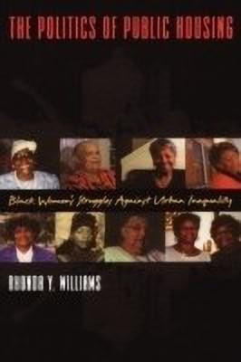 The Politics of Public Housing(English, Hardcover, Williams Rhonda PhD.,F-ABC)
