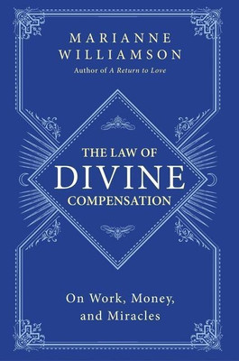 The Law of Divine Compensation(English, Paperback, Williamson Marianne)