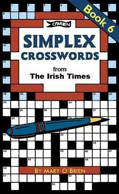 Simplex Crosswords Book 6(English, Paperback, O'Brien Mary)