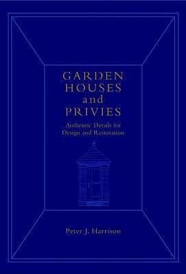 Garden Houses and Privies(English, Electronic book text, Harrison Peter Joel)