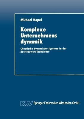 Komplexe Unternehmensdynamik(German, Paperback, unknown)