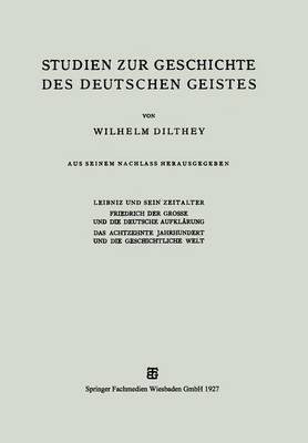 Studien zur Geschichte des Deutschen Geistes(German, Paperback, Dilthey Wilhelm)