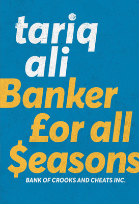 Banker for All Seasons(English, Paperback, Ali Tariq)