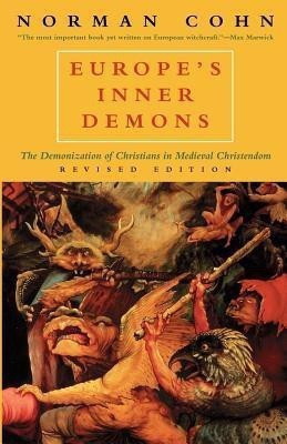 Europe's Inner Demons(English, Paperback, Cohn Norman)