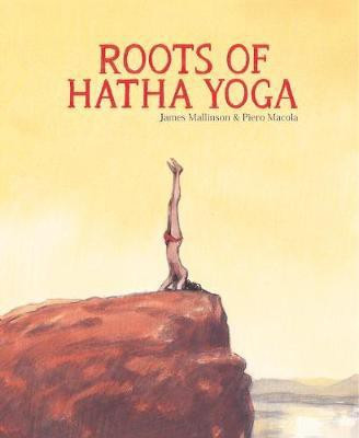 Roots of Hatha Yoga(English, Hardcover, unknown)