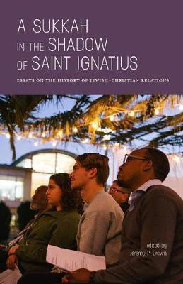 A Sukkah in the Shadow of Saint Ignatius(English, Paperback, unknown)