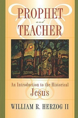 Prophet and Teacher(English, Paperback, Herzog II William R.)