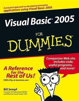 Visual Basic 2005 For Dummies(English, Electronic book text, Sempf Bill)