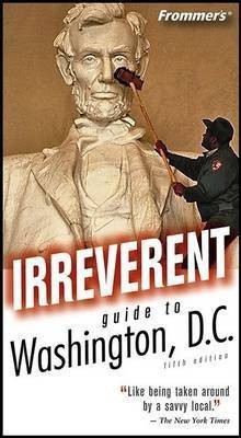 Frommer's Irreverent Guide to Washington, D.C.(English, Electronic book text, Price Tom)