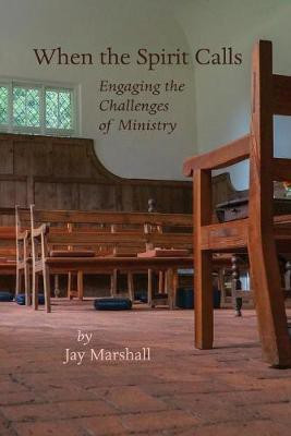 When the Spirit Calls(English, Paperback, Marshall Jay W)