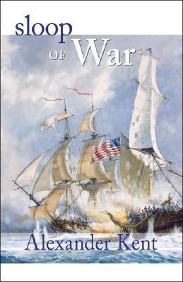 Sloop of War(English, Paperback, Kent Alexander)