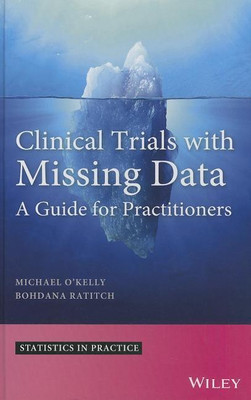 Clinical Trials with Missing Data(English, Hardcover, O'Kelly Michael)