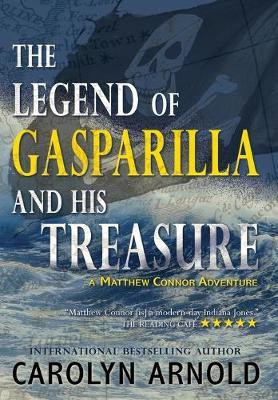 The Legend of Gasparilla and His Treasure(English, Hardcover, Arnold)