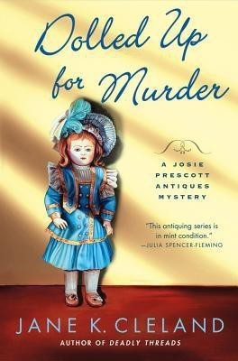 Dolled Up for Murder(English, Hardcover, Jane K Cleland)