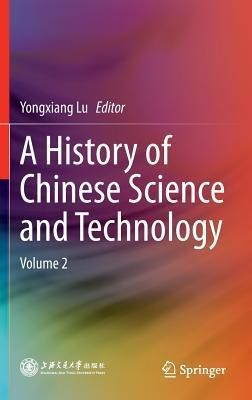 A History of Chinese Science and Technology(English, Hardcover, unknown)