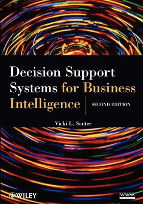 Decision Support Systems for Business Intelligence(English, Paperback, Sauter Vicki L.)