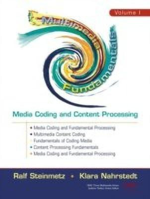 Multimedia Fundamentals, Volume 1(English, Paperback, Steinmetz Ralf)