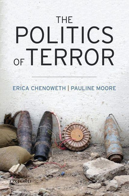 The Politics of Terror(English, Paperback, Chenoweth Erica)