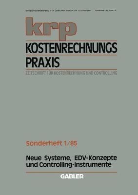 Neue Systeme, EDV-Konzepte und Controlling-Instrumente(German, Paperback, unknown)