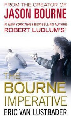 Robert Ludlum's (Tm) the Bourne Imperative(English, Paperback, Van Lustbader Eric)