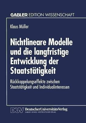 Nichtlineare Modelle und die langfristige Entwicklung der Staatstaetigkeit(German, Paperback, unknown)