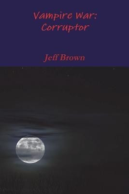 Vampire War(English, Paperback, Brown Jeff)