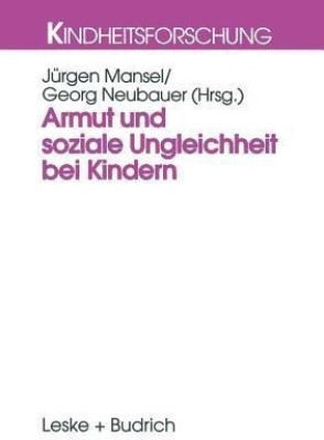 Armut und soziale Ungleichheit bei Kindern(German, Paperback, unknown)