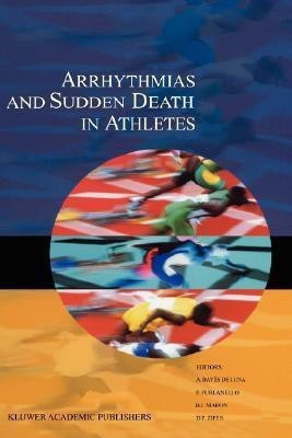 Arrhythmias and Sudden Death in Athletes(English, Hardcover, unknown)